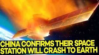 WATCH OUT! China's Space Station 'OUT OF CONTROL' and WILL Crash to Earth