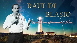 Raúl Di Blasio Álbum completo 2021 - Raúl Di Blasio Best Songs Of All Time 2021