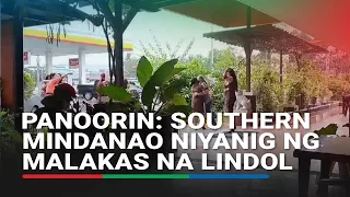 PANOORIN: Ilang lugar sa Mindanao niyanig ng malakas na lindol | ABS-CBN News