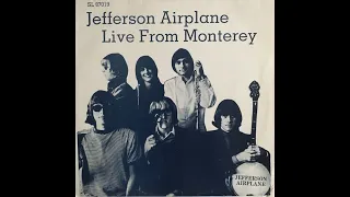 Jefferson Airplane "Live From Monterey" (1967) 1989 *Side One* (Ver abajo-See below)