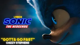 Gotta Go Fast [LYRICS] | Chizzy Stephens | Sonic The Hedgehog | Finest