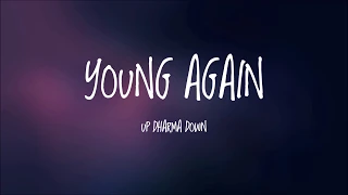 UDD - Young Again Lyrics Video