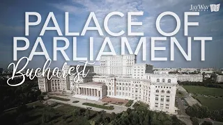 The Palace of the Parliament, Bucharest