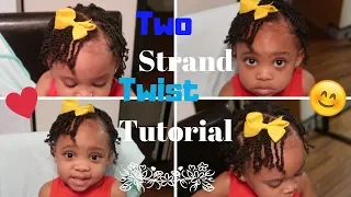 Two Strand Twists on Toddler | Natural Hairstyle for Kids