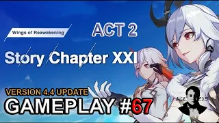 Honkai Impact 3 Ver 4.4 [Chapter 21 - Wings of Reawakening] Act 2