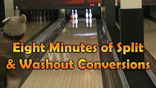 Eight Minutes of EPIC Split and Washout Conversions!