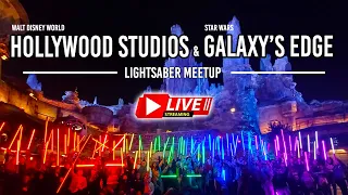 🔴 LIVE: Hollywood Studios & Star Wars Galaxy’s Edge - Lightsaber Meetup | Walt Disney World 4/27/24