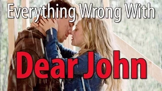 Everything Wrong With Dear John