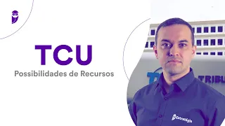 Concurso TCU - Possibilidades de Recursos - Prof. Herbert Almeida