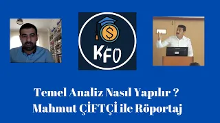 TEMEL ANALİZ NASIL YAPILIR? MAHMUT ÇİFTÇİ İLE RÖPORTAJ