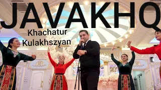 JAVAKHQ  Хачатур Кулахсзян (New 2019 Official Video)