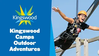 Kingswood and Kingswood Camps outdoor adventures