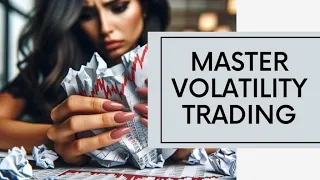 Volatility Trading - HUGE Potential In Trading