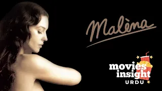 Malena (2000) Film Explained in Urdu Hindi  Malina’s by Movies Insight Urdu