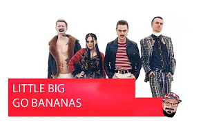 💥 Иностранец реагирует на LITTLE BIG - GO BANANAS