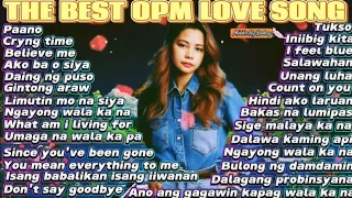 THE BEST LOVE SONG MUSIC | NONSTOP OPM MUSIC | TAGOS SA DAMDAMIN NA MGA AWITIN