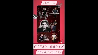 Gipsy Ervin Revúca - Mulatinen savore