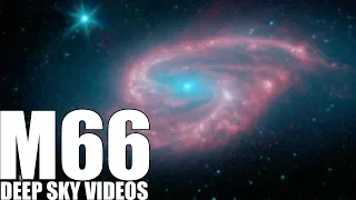 M66 - Deformed Spiral Galaxy - Deep Sky Videos