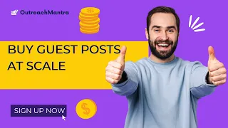 How to Buy Guest Posts At Scale in 2024
