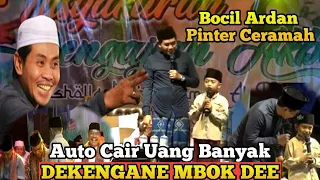 Kh Anwar Zahid Terbaru 2023 Ardan Bocil pandai ceramah Materi Mbokde langsung cair uang banyak