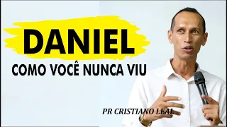 PREGAÇÃO SOBRE DANIEL COMO VOCÊ NUNCA VIU