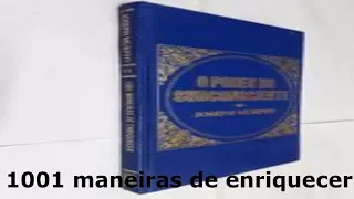 1001 MANEIRAS DE ENRIQUECER - J. MURPHY - Audiobook PARTE I