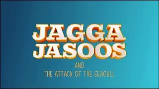 Jagga Jasoos | Attack of the Seagulls | BTS | In cinemas July 14