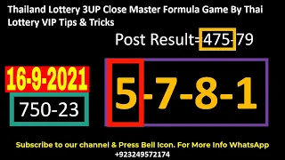 16-9-2021 Thailand Lottery 3UP Close Master Formula Game By Thai Lottery VIP Tips & Tricks