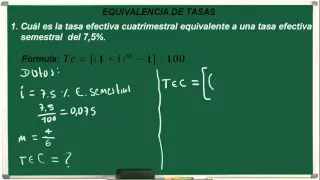 Tasas Equivalentes Matemáticas Financieras  - Ejercicio 16.