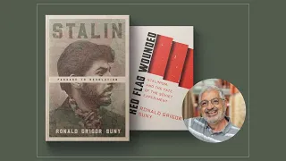 Joseph Stalin and the Soviet Experiment: A Conversation with Ronald Grigor Suny, PhD