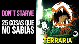 DON'T STARVE: 25 Cosas que NO SABÍAS | Curiosidades