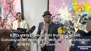 House Of Puff Launches Collaboration With Chris Wilson, Art Exhibition At NYC'S Etain Cannabis Shop