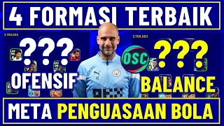 4 FORMASI META PENGUASAAN BOLA !! KELEBIHAN & KEKURANGAN FORMASI TERBAIK EFOOTBALL 2023 MOBILE