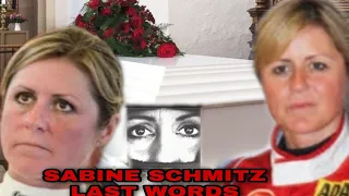 SABINE SCHMITZ LAST WORD BEFORE SHE DIED AT AGE 51