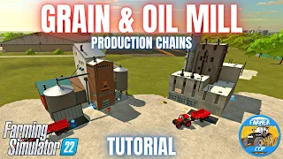 GRAIN & OIL MILL GUIDE - Farming Simulator 22