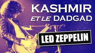 Jouer Kashmir de Led Zeppelin à la guitare facilement : accordage DADGAD, rythmique et tabs