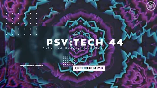 PSY:TECH 44 127bpm 🗿 Psychedelic Techno (Andertwin, Dark Mode, Digimond, Haptic, Tomchilla)