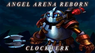 [Dota2] Angel Arena Reborn: Clockwerk!