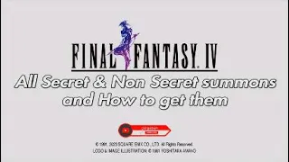 FFIV Pixel Remaster All secret & Non secret Summons and How to get them