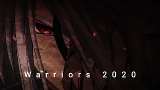 Warriors 2020 [AMV] Plunderer