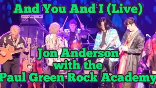 AND YOU AND I (Live) - Jon Anderson - Paul Green Rock Academy - Ash vs Drums - Pabst Theater