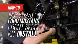 How To Install Detroit Speed's 1964.5-1970 Mustang Front Speed Kit