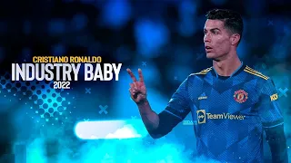 Cristiano Ronaldo 2021/22 ▶ Lil Nas X - Industry Baby | Skills & Goals | HD