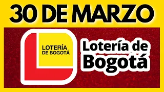 Resultado LOTERIA DE BOGOTA JUEVES 30 de MARZO de 2023 🔔🚨ULTIMO SORTEO