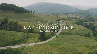 Mae Hong Son Loop : Motorcycle Diaries