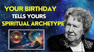 Unlocking Your Spiritual Archetype What Your Birthday Reveals! 🔮 Dolores Cannon