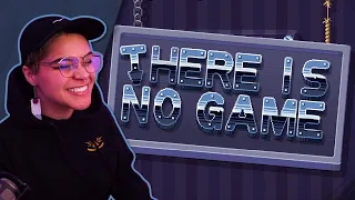 Is this not a game???? | There is No Game - Part 2 [END] | VOD