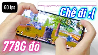 Thời nào còn nghĩ Snap đầu 7 yếu nữa 😉 Thực chiến Snapdragon 778G. Không bị lock FPS luôn AE ạ !