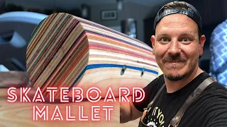 Wood Mallet made from skateboards