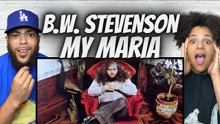 FIRST TIME HEARING B.W. Stevenson -  My Maria REACTION